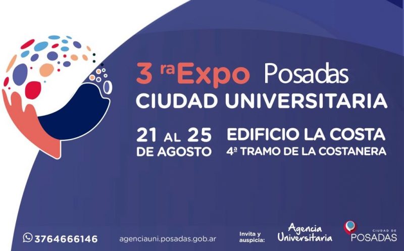 Se realizará la tercera edición de la Expo Posadas Ciudad Universitaria