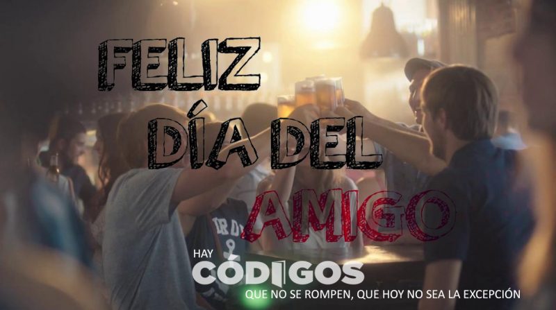 20 de julio, día del Amigo