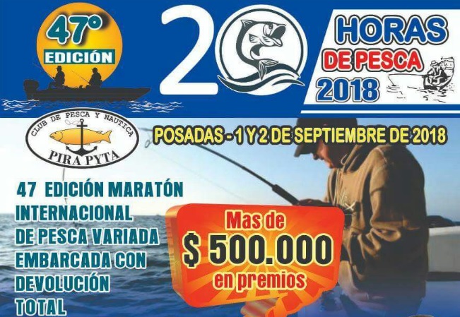 Las 20 Horas de Pesca del Pirá Pytá ya palpita su 47ma Edición
