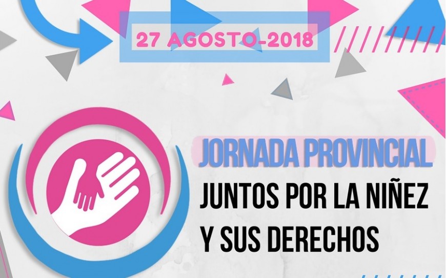 El lunes se realizará la Jornada “Juntos por la Niñez y sus Derechos”