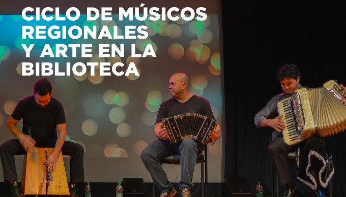 El Ciclo de Músicos Regionales y Arte en la Biblioteca se muda al interior