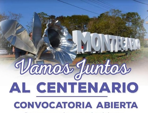 Abren la convocatoria para formar parte del equipo de trabajos para los festejos por el centenario de Montecarlo