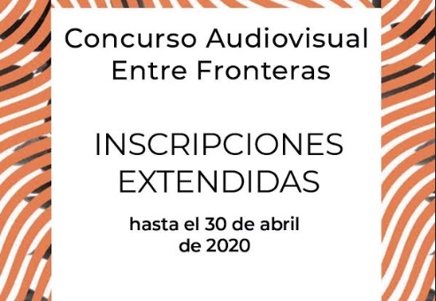 Concurso Audiovisual entre Fronteras: se prorrogó la inscripción