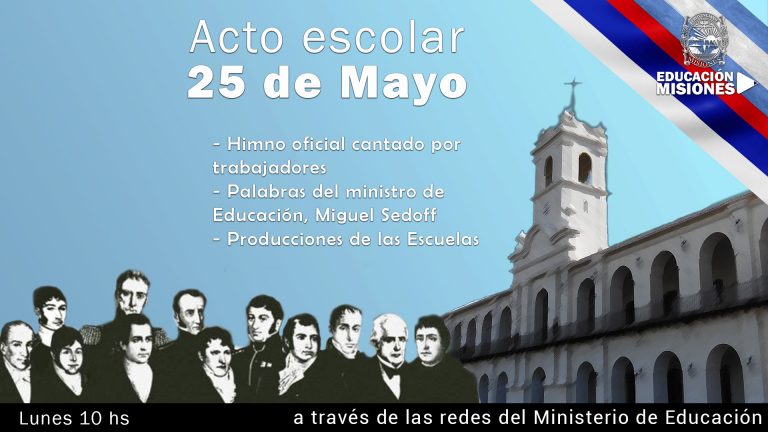 Desde las 10, Educación realizará un acto virtual para conmemorar el 25 de Mayo
