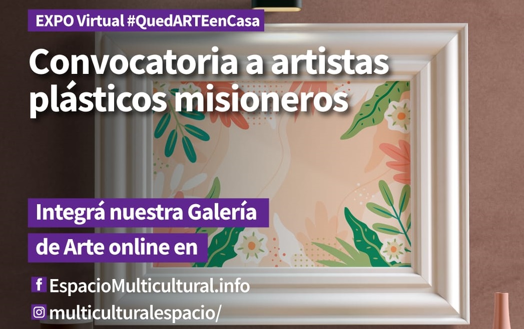 Espacio Multicultural de la Costa: convocan a artistas misioneros a formar parte de la Galería Virtual