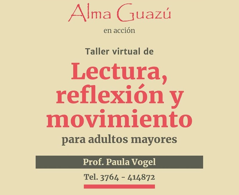 “Alma guazú” taller virtual de lectura, reflexión y movimiento para adultos mayores