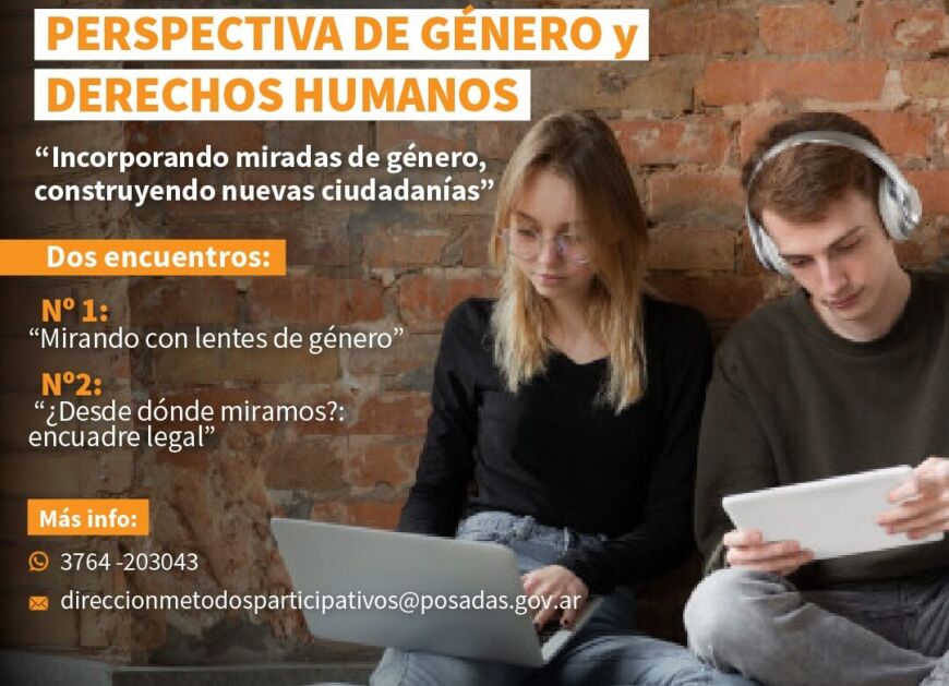 Posadas: realizarán dos encuentros sobre Perspectiva de Género y Derechos Humanos