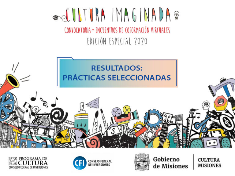 Dieron a conocer a los ganadores de la convocatoria Cultura Imaginada, Edición Especial 2020