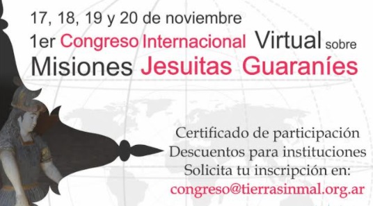 La próxima semana comenzará el 1° Congreso virtual sobre “Misiones Jesuíticas Guaraníes”