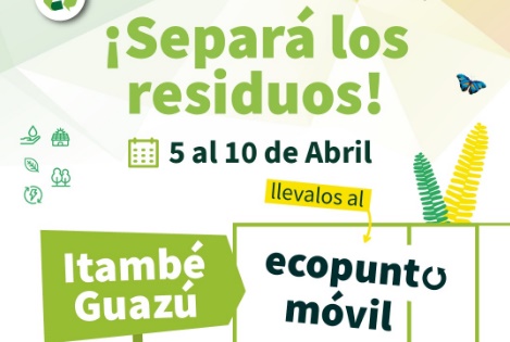 El Ecopunto Móvil estará la próxima semana en Itaembé Guazú de Posadas