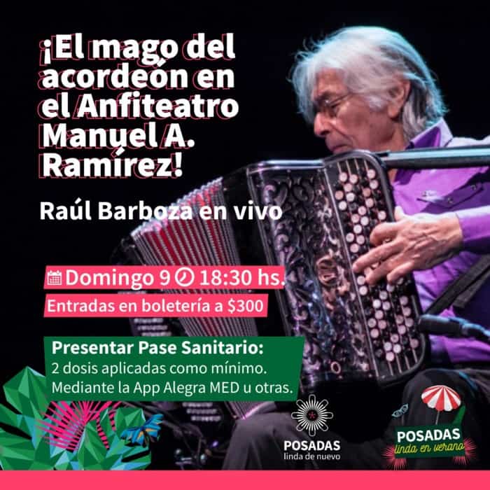 Evento solidario: Posadas recibe al consagrado acordeonista Raúl Barboza
