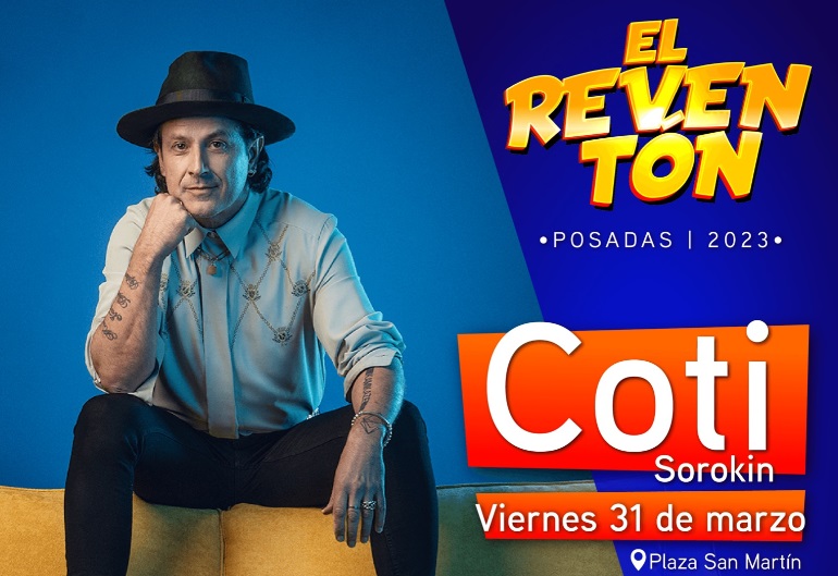 Este viernes Coti Sorokin dará un show en la plaza San Martín de Posadas