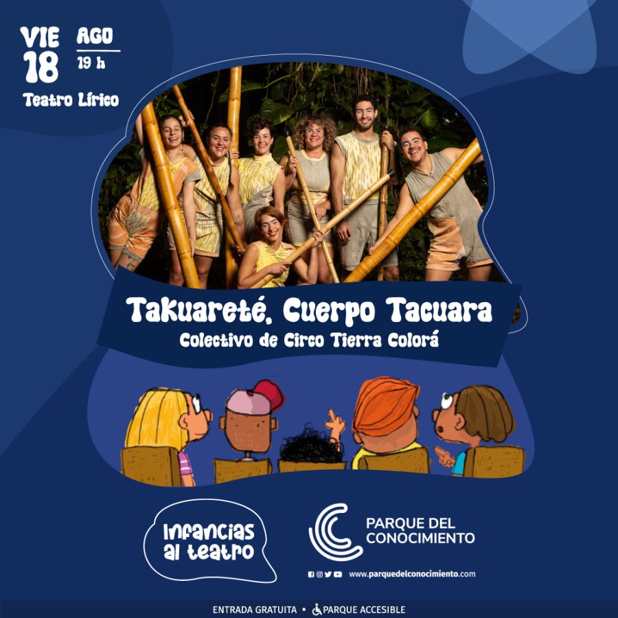 El Mes de las Infancias sigue en el Parque del Conocimiento  1 2 - 02 takuarete flyer - 1