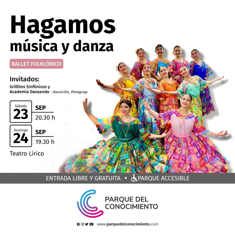 Parque del Conocimiento: gala de danzas paraguayas, este fin de semana en el Teatro Lírico 1 2 - flyer hagamos musica y danza - 1