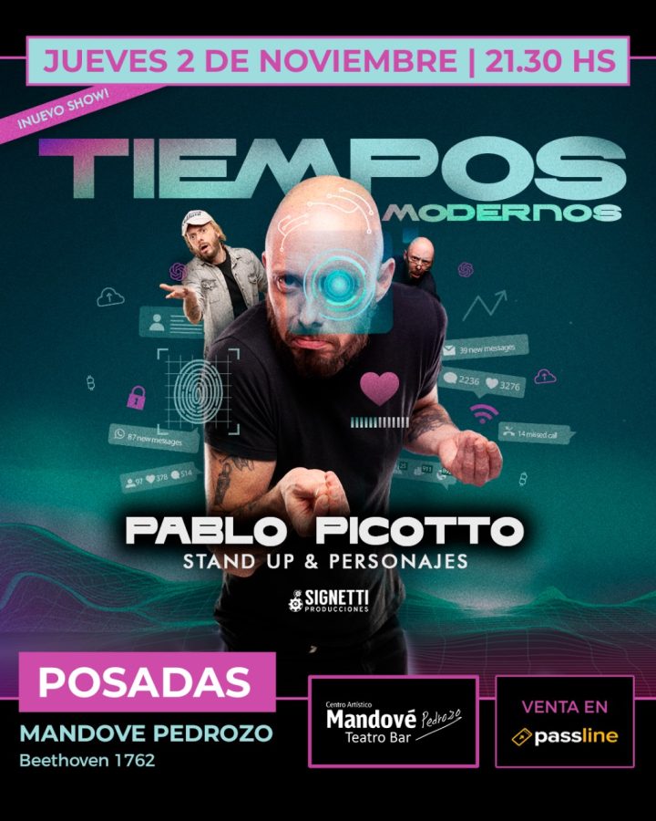 Pablo Picotto trae "Tiempos Modernos" a la sala Mandové de Posadas 1 2 - Pablo Picotto - 1