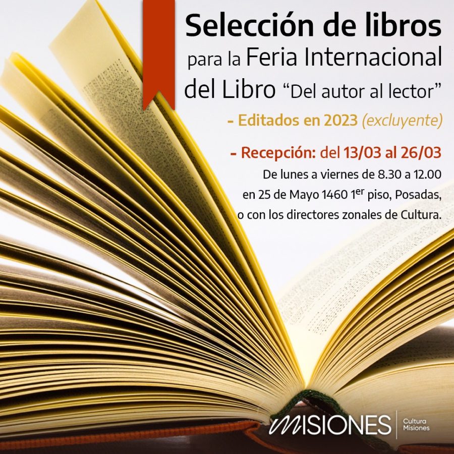 Comenzó la convocatoria a autores para la Feria Internacional del Libro 1 2 - Comenzo la convocatoria a autores para la Feria Internacional del Libro - 1